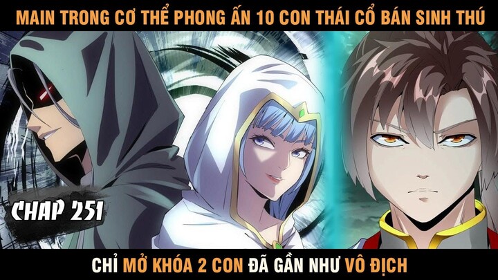 Review Truyện Tranh Vạn Cổ Đệ Nhất Thần Chap 251