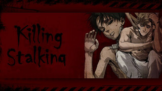 (Killing Stalking/Trailer Resmi) "Aku Jatuh Cinta Pada Seseorang..."