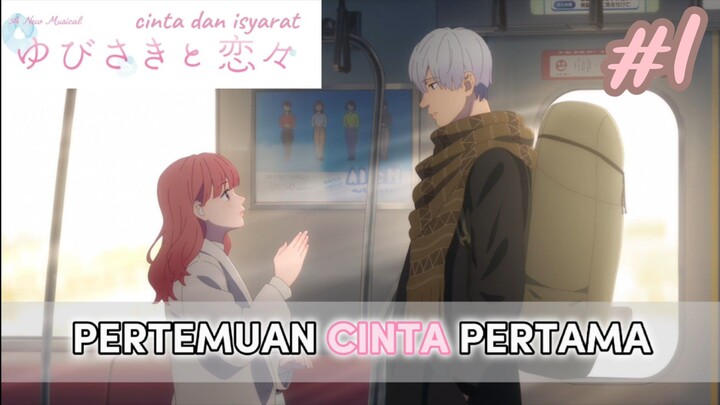 CINTA DAN ISYARAT || Yubisaki To Renren