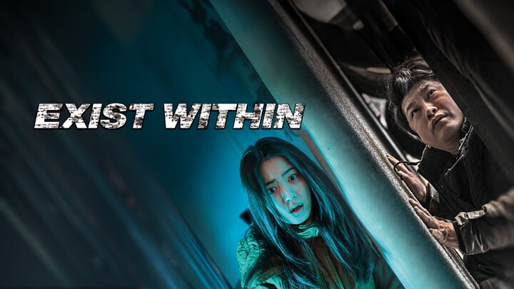 Exist Within 2022 Korean Movie