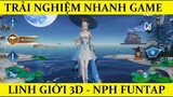 Linh Giới 3D mở cửa cho người chơi trải nghiệm - FUNTAP