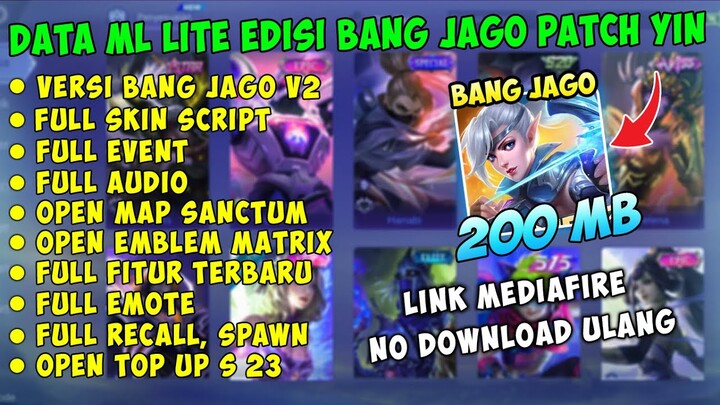 Data ML Lite Full Event Edisi Bang Jago 200MB Update Patch Yin | ML Lite | ML Lite Patch Terbaru