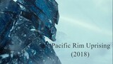 Pacific Rim Uprising (2018)