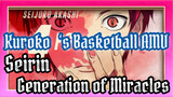 Kuroko‘s Basketball AMV / Epic / Seirin VS Generation of Miracles