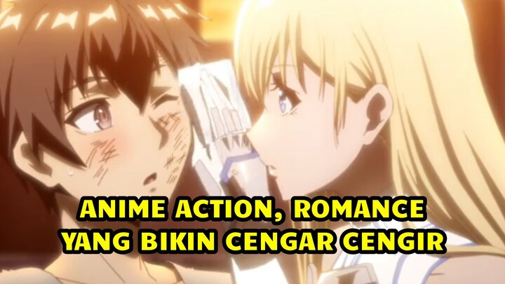 Anime Action, Romance Yang Bikin Cengar Cengir hehe