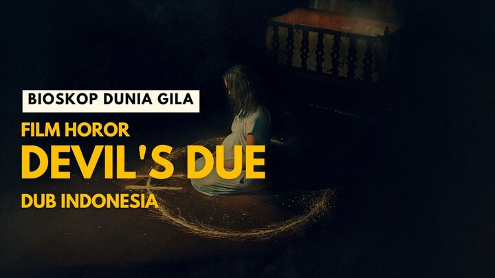Devil's Due - Horor Terbaru
