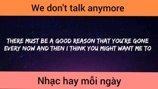 We don't talk anymore