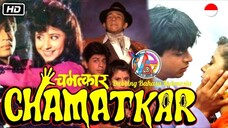 CHAMATKAR (1992) DUBBING BAHASA INDONESIA KUALITAS HD