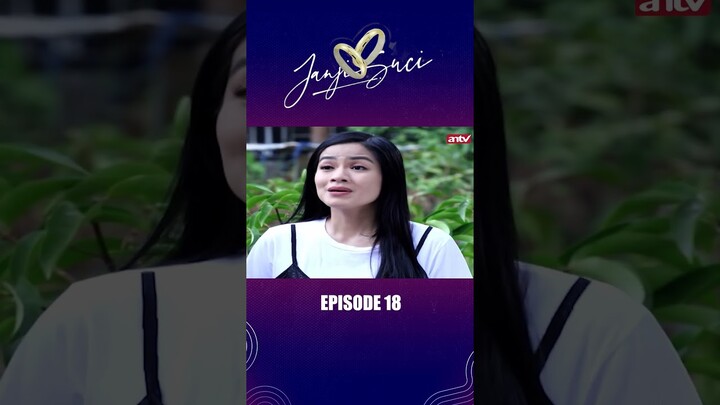 Suci Lagi Peluk Sama Bayu!! I Janji Suci Eps18 #short #antv #sinetronantv #antvofficial