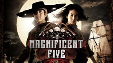 The Magnificent Five (2006) | Hindi/Urdu | T-Movie | Thai Movie In Hindi Dubbed |