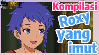 [Mushoku Tensei] Kompilasi | Roxy yang imut