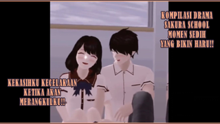 KOMPILASI DRAMA SAKURA SCHOOL SIMULATOR MOMEN HARU!! SEDIH BANGET DITINGGAL KEKASIH KECELAKAAN!!