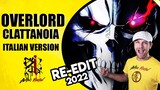 OVERLORD Op. - Clattanoia (Italian Version) RE-EDIT2022
