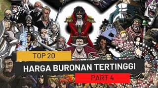 20 Bounty tertinggi dalam One Piece Part 4