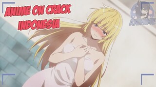 Aku malu kalau kita mandi bareng begini {Anime Crack Indonesia} 158