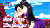 [One Piece] The Dream