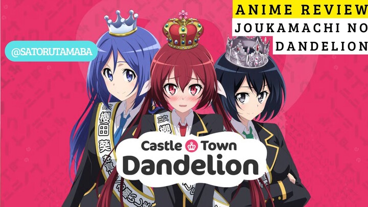 Keluarga Raja Paling Kocak 👑😂 Review Anime Joukamachi no Dandelion