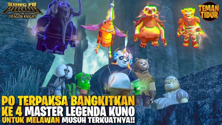 PERTEMPURAN TERAKHIR!! PO DIPINJAMKAN KEKUATAN DARI KE 4 MASTER LEGENDA!!-KUNGFU