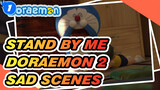Memorable Sad Scenes | Stand by Me 2 Doraemon_1