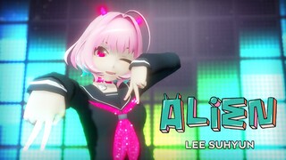 [MMD] LEE SUHYUN - ‘ALIEN’ [Motion DL]