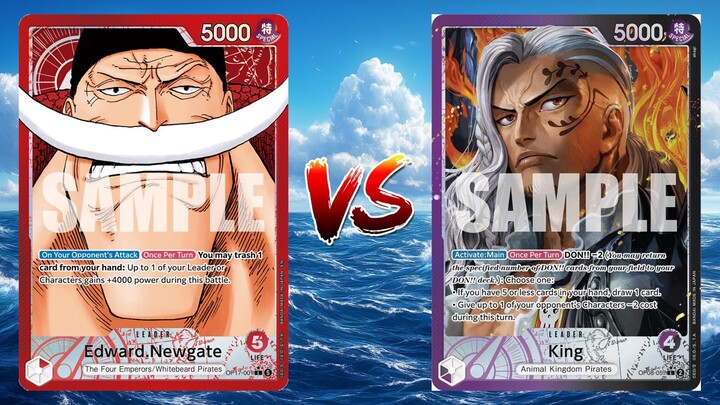 One Piece TCG Edward Newgate VS King!!