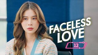 Faceless Love - Ep 12 (Sub Indo) [2023]
