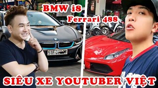 7 Siêu Xe Xế Hộp Khủng Nhất Của Youtuber Việt Nam Đang Sử Dụng