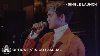 "Options"  - Inigo Pascual [Single Launch]