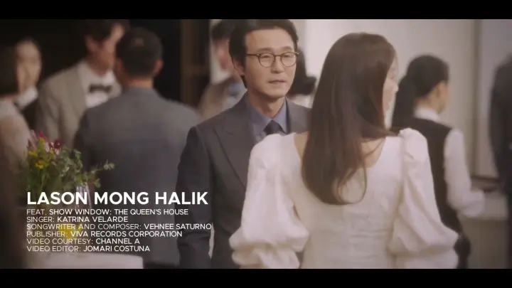 Lason Mong Halik - Katrina Velarde (OST Show Window: The Queen's House)