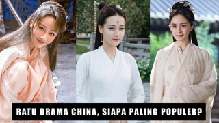 Dilraba Dilmurat, Yang Mi dan Yang Zi, Siapa Paling Populer? 🎥