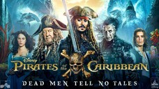 WATCH MOVIE: pirates of the Caribbean: Dead: Dead Men tell no tals 2017  link in  description