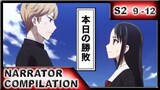 Kaguya Sama Love is War ➤ Narrator Compilation || Season 2 DUB (Episode 9-12)