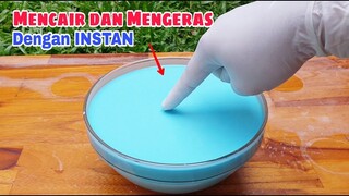 MENAKJUBKAN!.. CAIRAN YANG BISA MENCAIR DAN MENGERAS DENGAN INSTAN #experiment