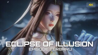ECLIPSE OF ILLUSION EPISODE 10 [HD 4K]