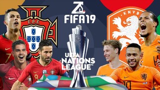 FIFA 19 - โปรตุเกส  VS ฮอลแลนด์ - ยูฟ่า เนชั่นส์ลีก (ชิงชนะเลิศ)