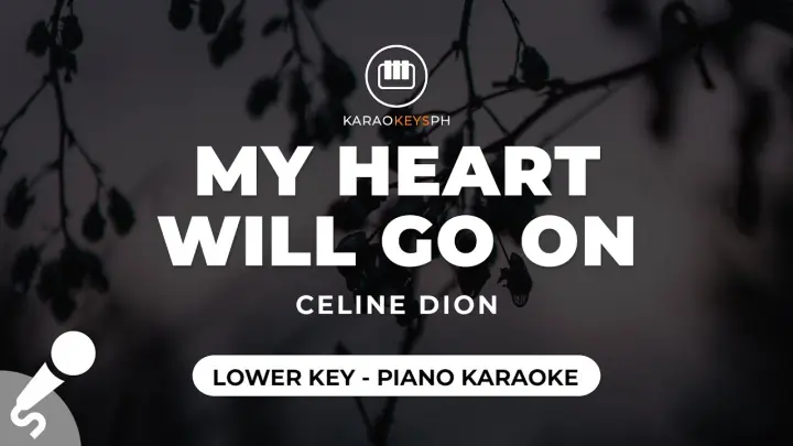 My Heart Will Go On - Celine Dion (Lower Key - Piano Karaoke)