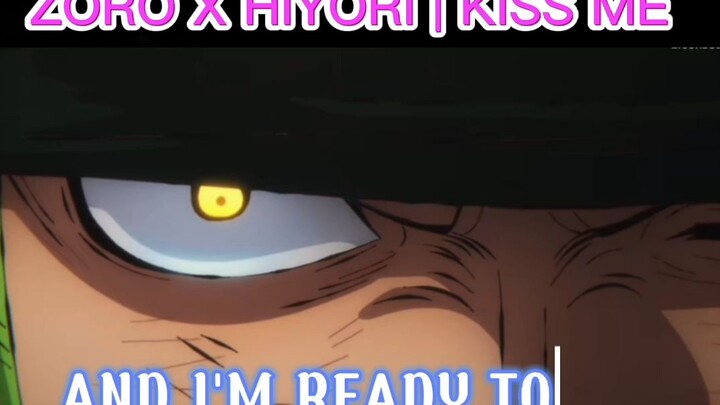 zoro x hiyori | kiss me