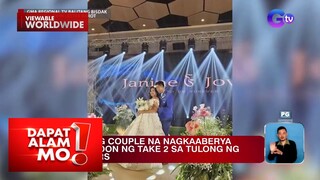 Mag-asawang nagkaaberya sa unang kasal, muling nag-trending! | Dapat Alam Mo!