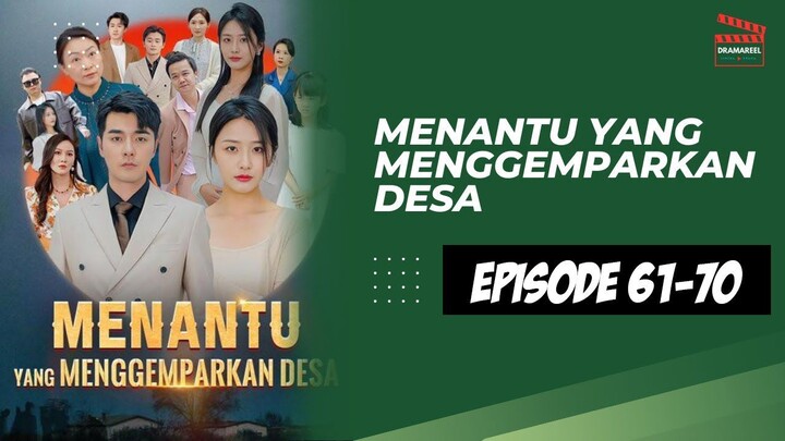 Menantu yang menggemparkan Desa Eps 61-70