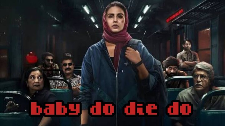 baby do die do full movie