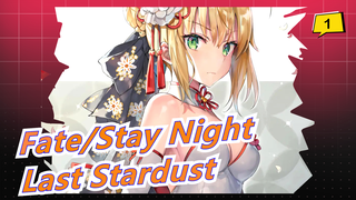 [Fate/Stay Night] OST tập 20 - 'Last Stardust' (Ban nhạc biểu diễn)_1