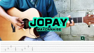 Jopay - Mayonnaise (Fingerstyle Cover) Tabs + Chords + Lyrics
