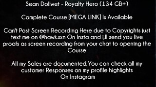 Sean Dollwet Course Royalty Hero Updated (134 GB+) Download