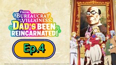 From Bureaucrat to Villainess (Episode 4) Eng sub