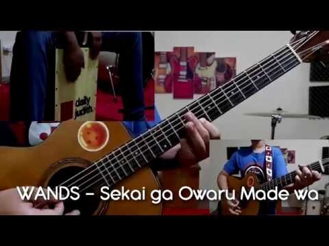Wands - Sekai Ga Owaru Made Wa (Acoustic Cover)