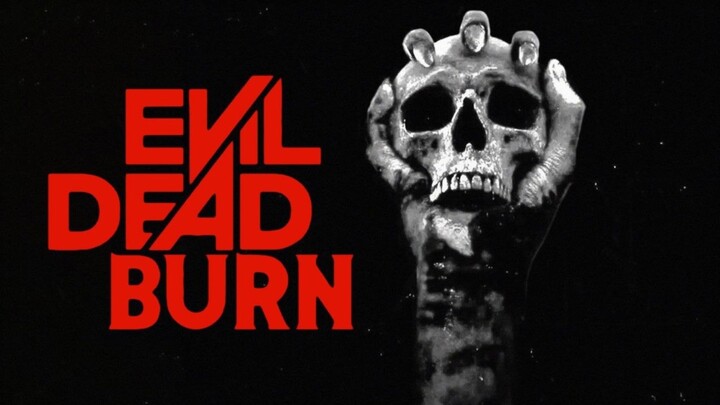 Evil Dead Burn (Full)
