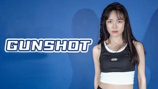 [Dance] เพลง Gunshot ได้มีเสน่ห์และน่าสนใจมาก