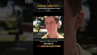 Tóm Tắt Phim Kinh Dị |Sát nhân TÀN SÁT cả thị trấn |Scream 1996 - Tiếng Thét1 |Ken Review Phim - Pt4