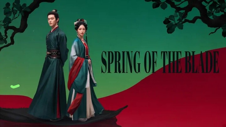 𝚂𝙿𝚁𝙸𝙽𝙶 𝙾𝙵 𝚃𝙷𝙴 𝙱𝙻𝙰𝙳𝙴 : Episode 6 ENGSUB