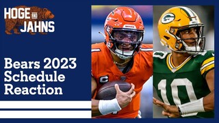 Bears 2023 schedule reaction with Hoge & Jahns